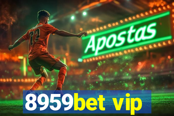 8959bet vip